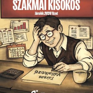 Szakmai Kisokos - Járulék 2026 Füzet ELŐRENDELÉS